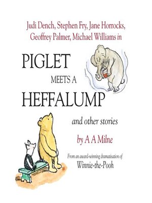 cover image of Piglet Meets A Heffalump and Other Stories